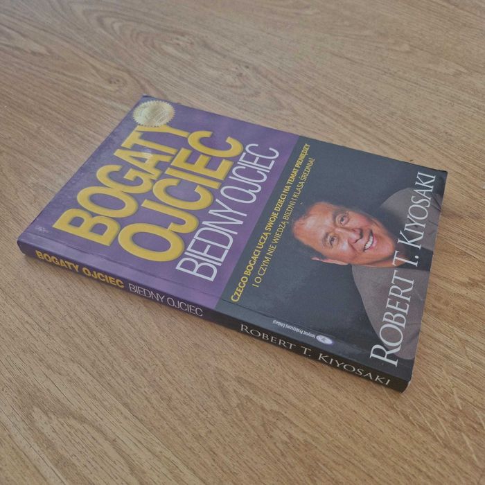 Bogaty ojciec Biedny Ojciec Kiyosaki