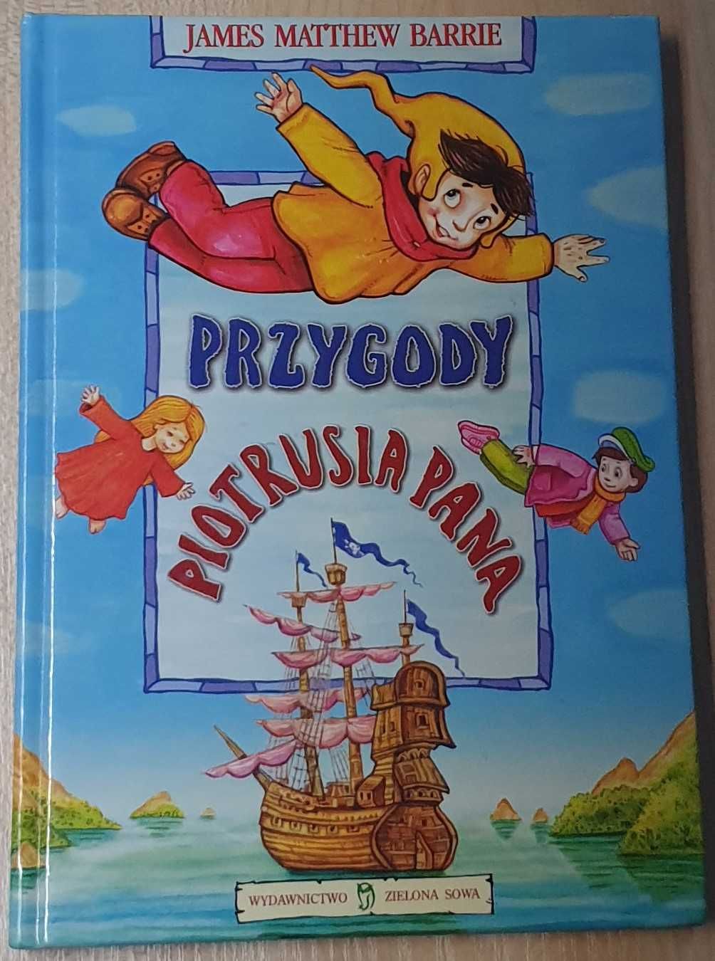 James Matthew Barrie - Przygody Piotrusia Pana (Piotruś Pan)