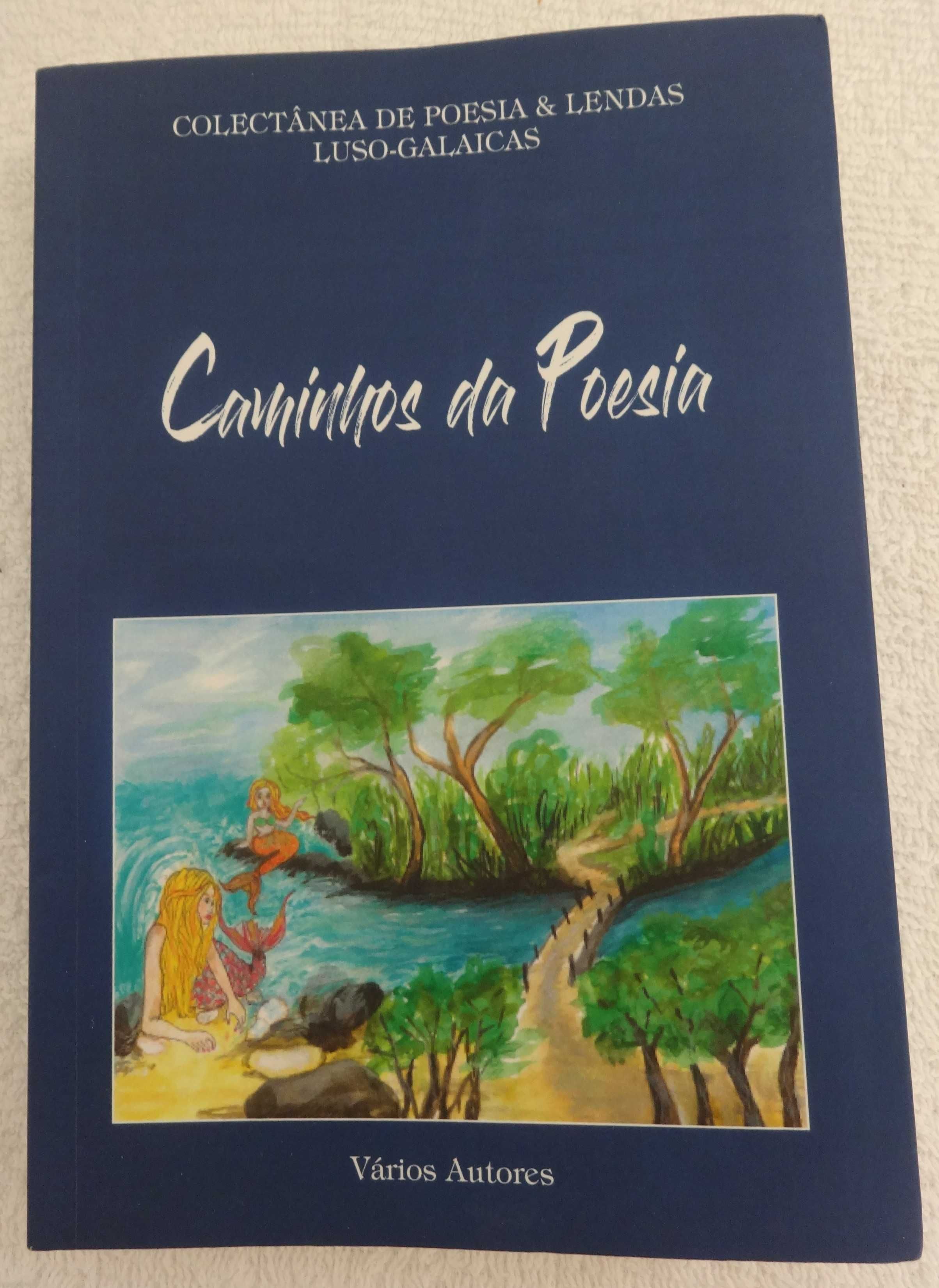 Livro |Caminhos da Poesia: Colectânea de poesia e lendas Luso-Galaicas