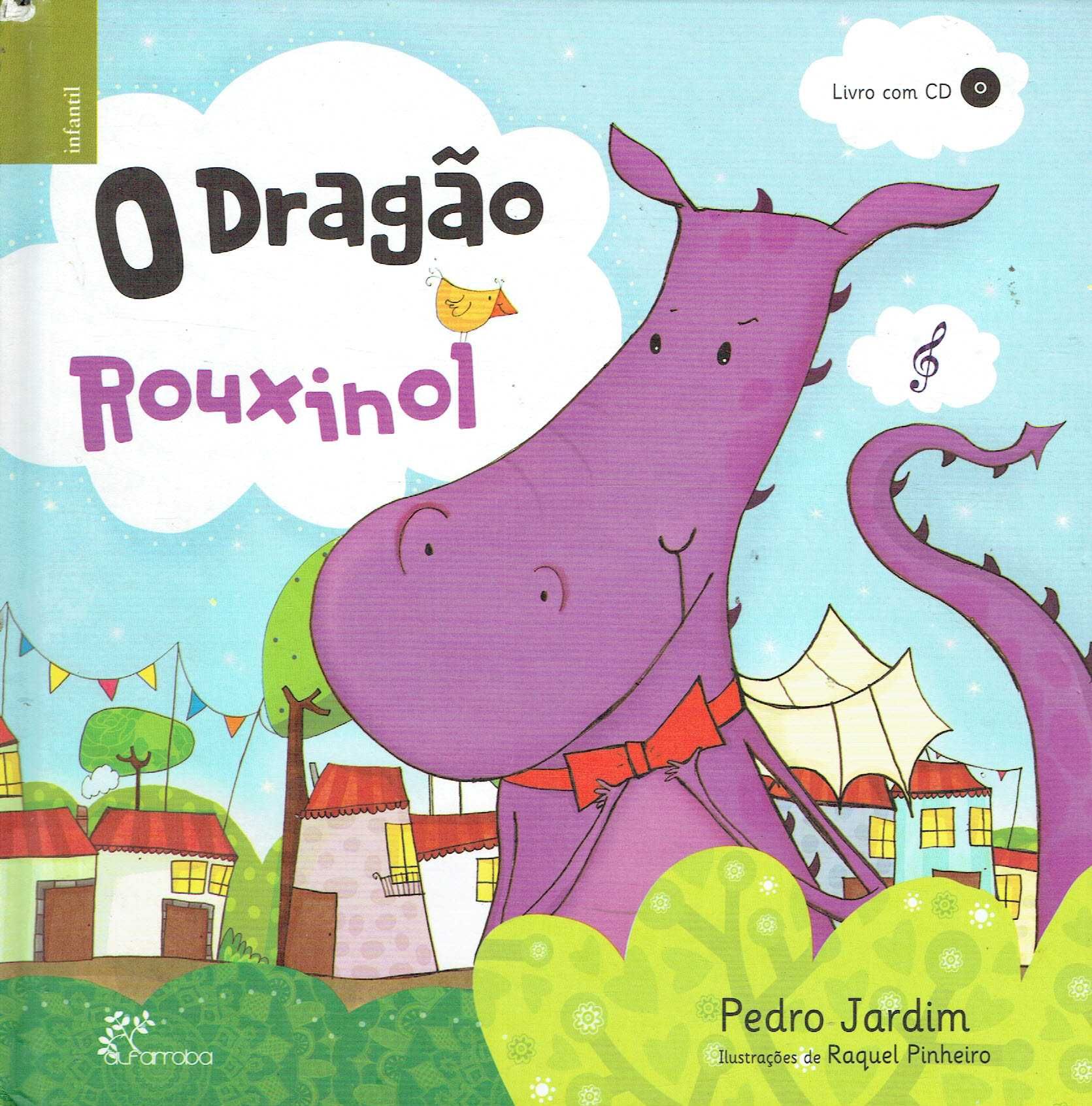 14668

O Dragão Rouxinol - c/CD
de Pedro Jardim