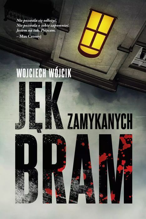 Jęk Zamykanych Bram