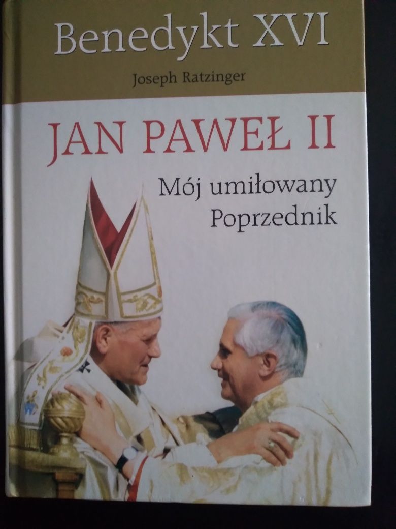 Jan Paweł II Mój umiłowany poprzednik- J. Ratzinger