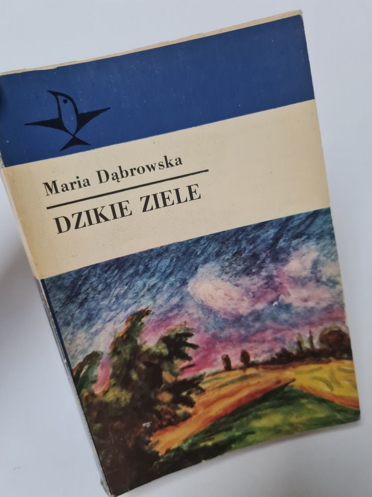 Dzikie ziele. Opowiadania - Maria Dąbrowska