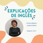 Explicações/Apoio ao Estudo de Inglês Online