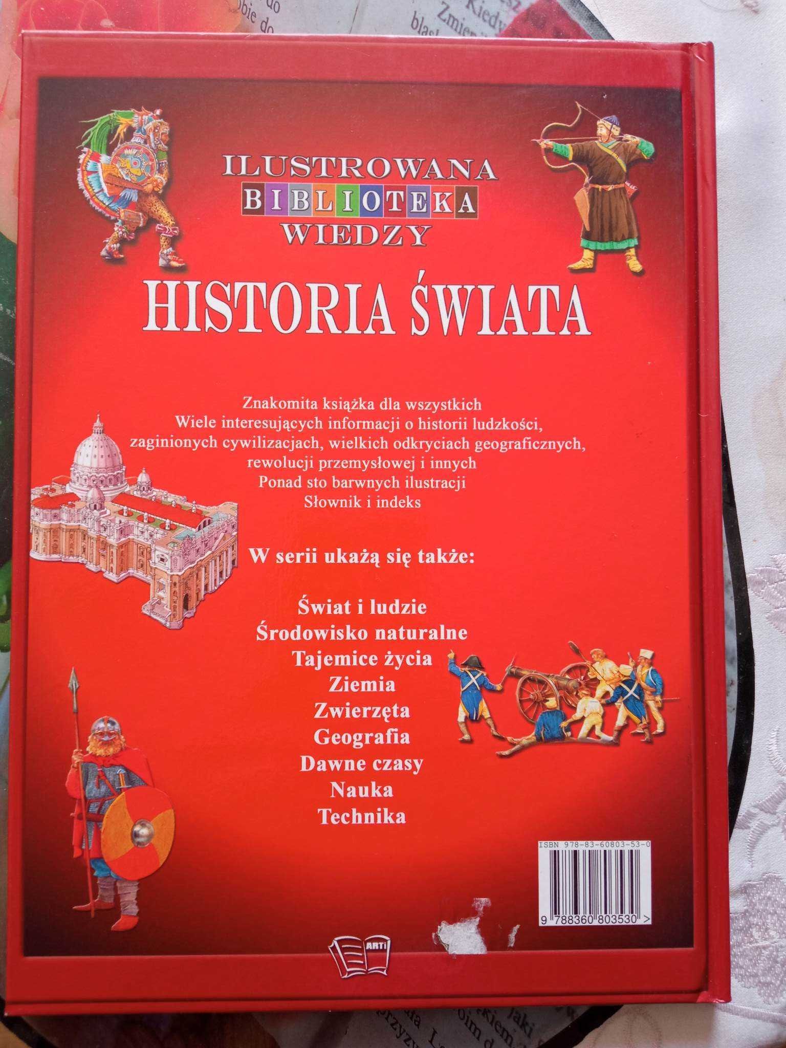 Ilustrowana biblioteka wiedzy Historia Świata
