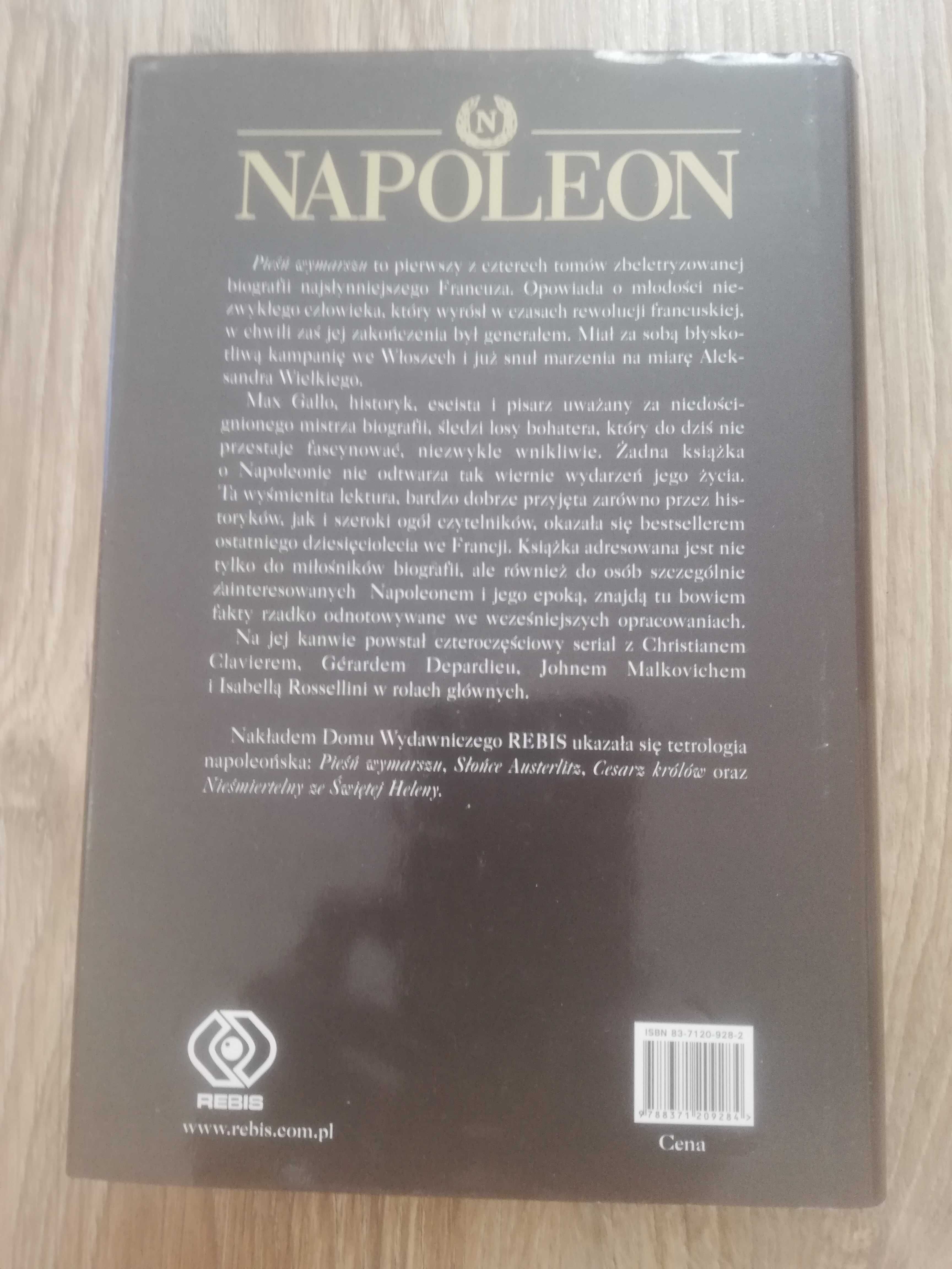 Książka "Napoleon" Pieśni wymarszu Max Gallo
