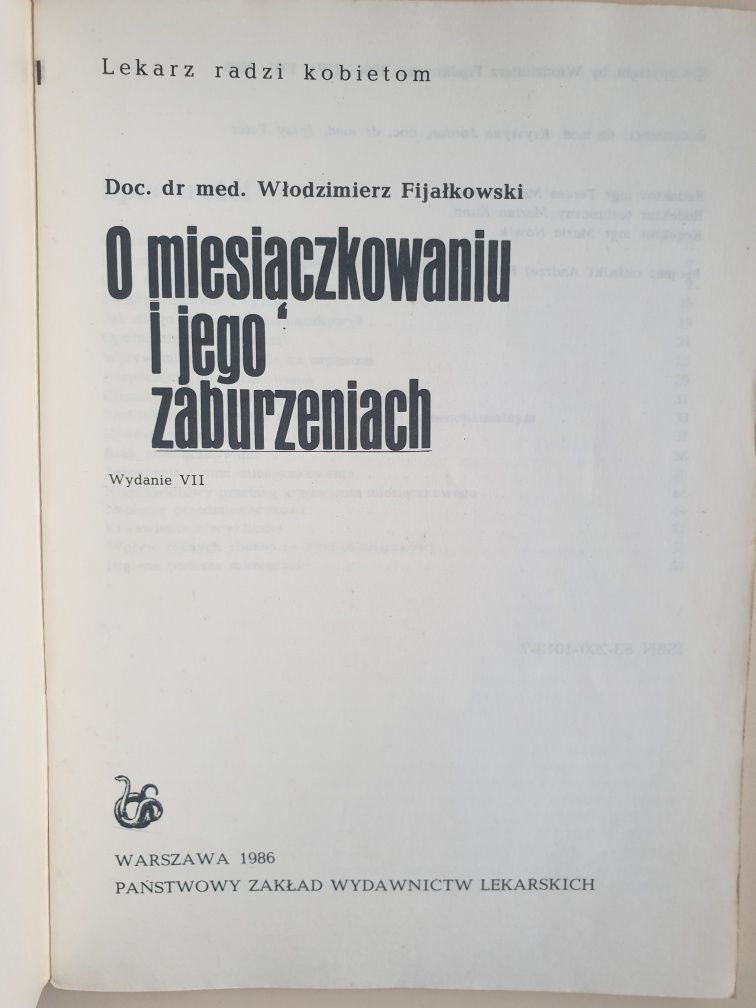 O miesiączkowaniu i jego zaburzeniach Włodzimierz Fijałkowski