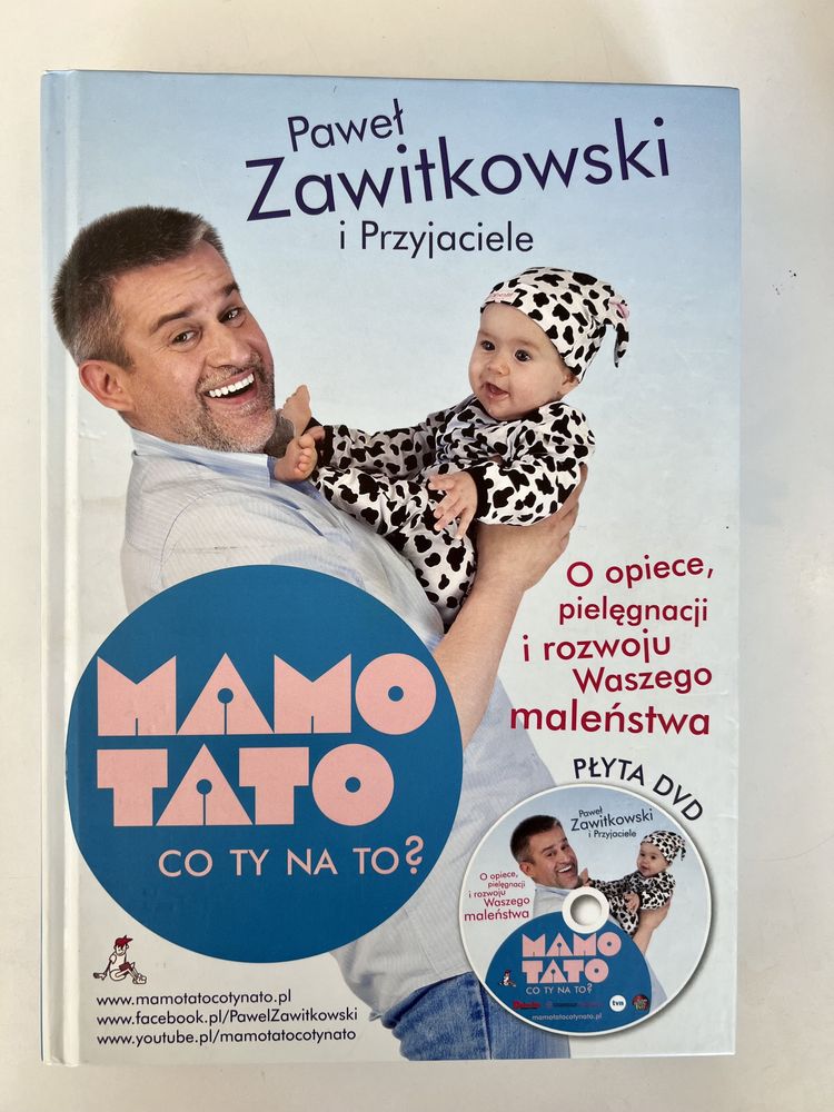 Kultowa ksiażka „Mamo Tato co Ty na to„ poradnik, P.Zawitkowski