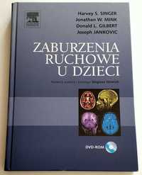 Zaburzenia ruchowe u dzieci, Singer, Mink, Gilbert, Jankovic, NOWA!