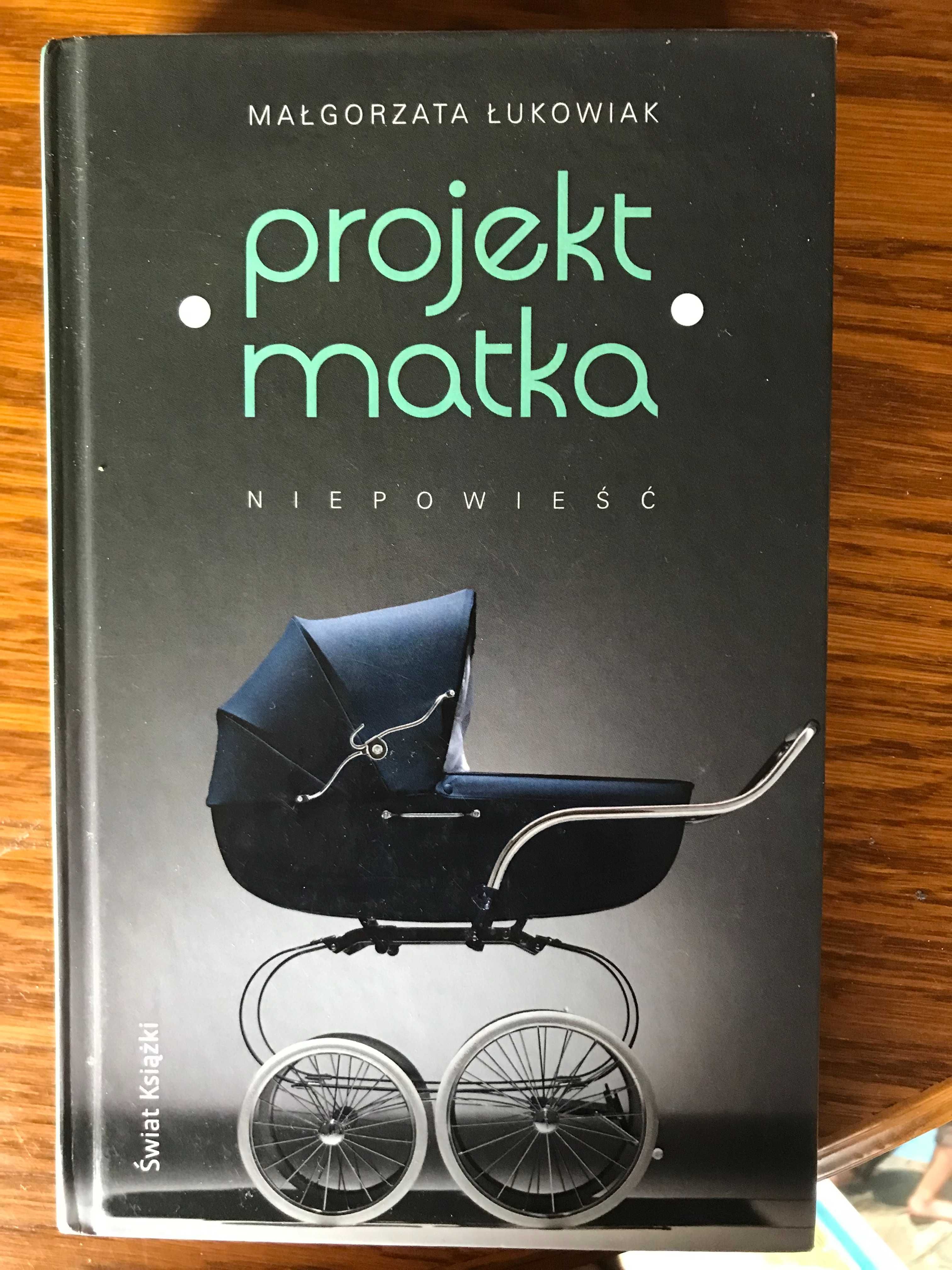 Projekt matka M. Łukowiak