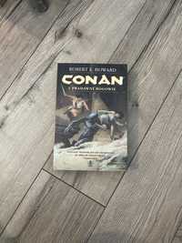 Conan i Pradawni Bogowie Robert E. Howard