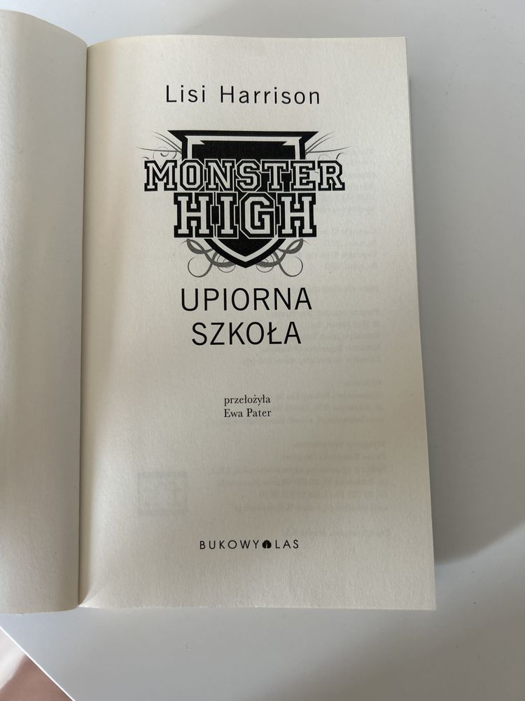 Książka „Monster High Upiorna szkoła” Lisi Harrison