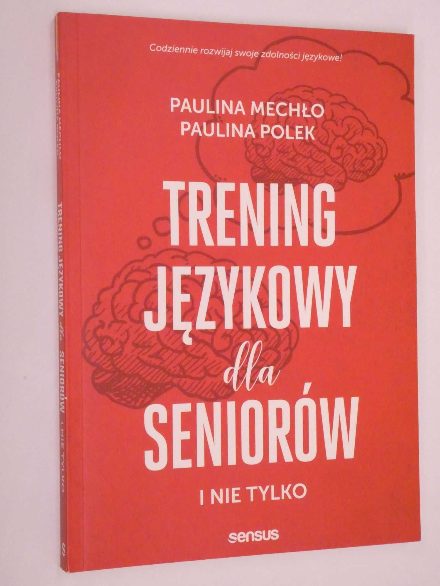 Trening językowy dla seniorów Mechło