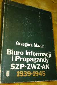 Biuro informacji i propagandy SZP-ZWZ-AK 39-45