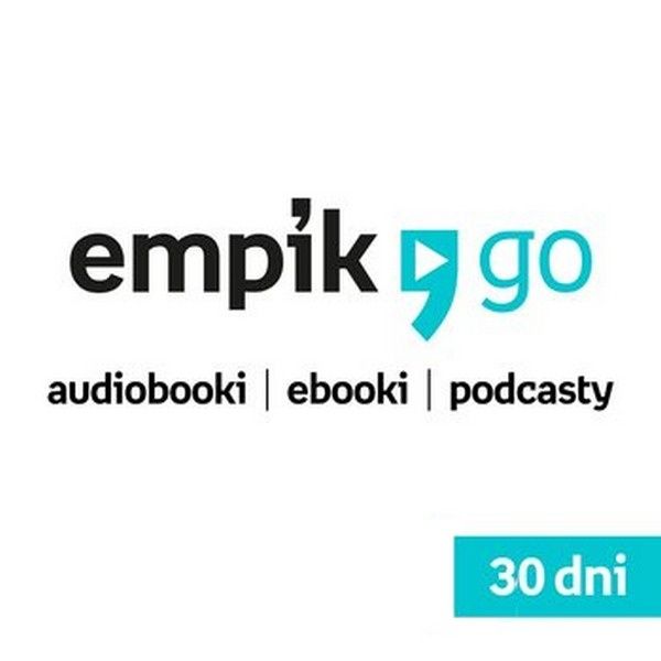 Empik Go kod voucher na 30 dni i inne