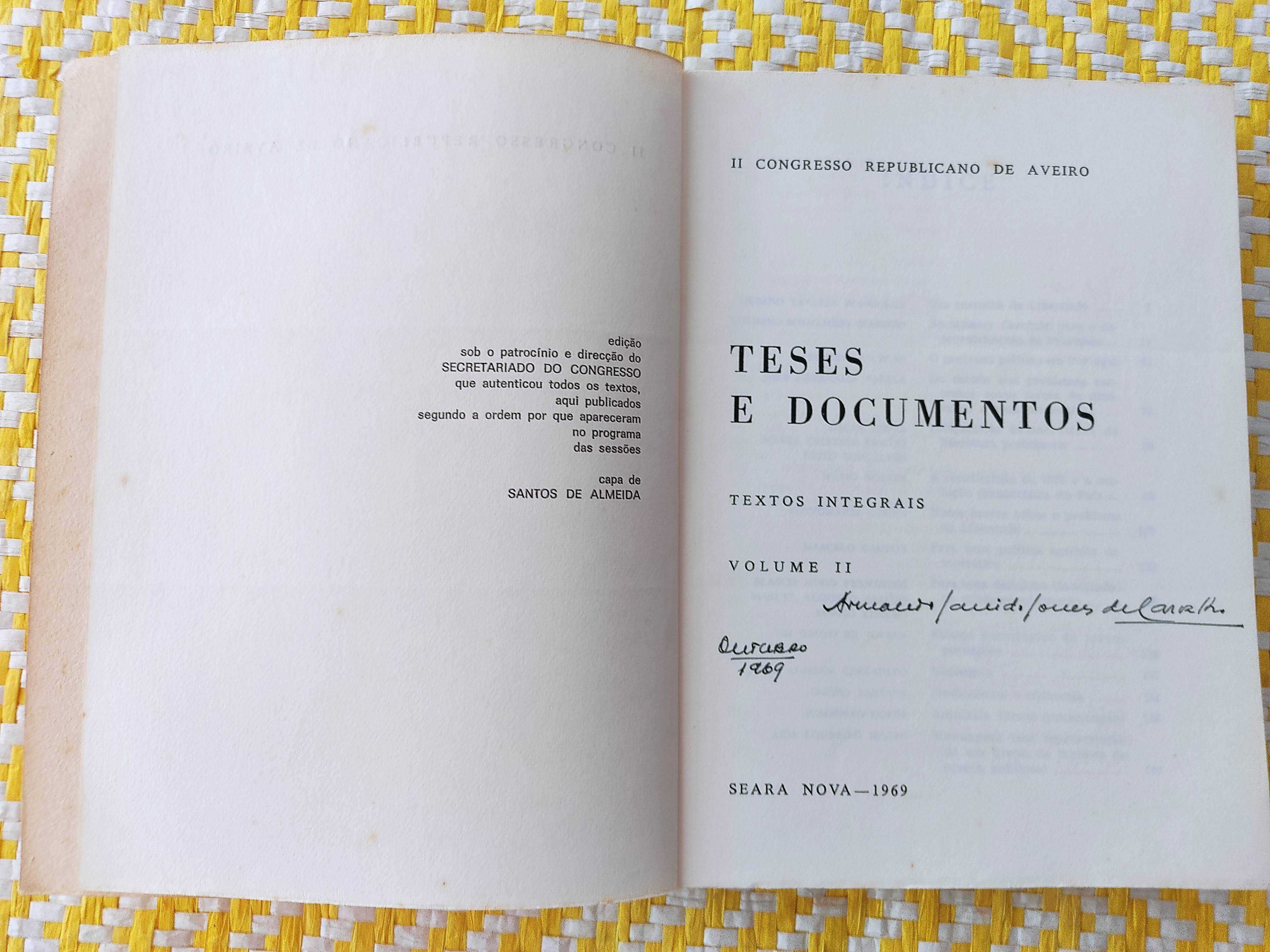 II Congresso Republicano de Aveiro   VOL. II
Edição: Seara Nova – 1969