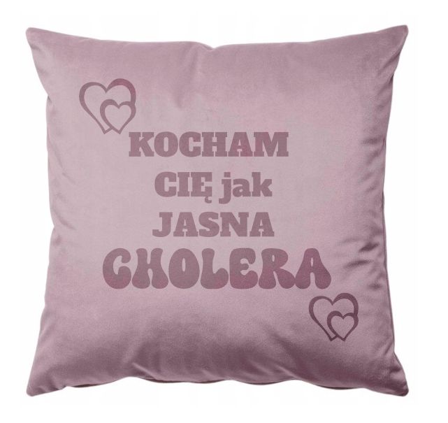 Welurowa poszewka z poduszką 40x40 Kocham Cię jak jasna cholera