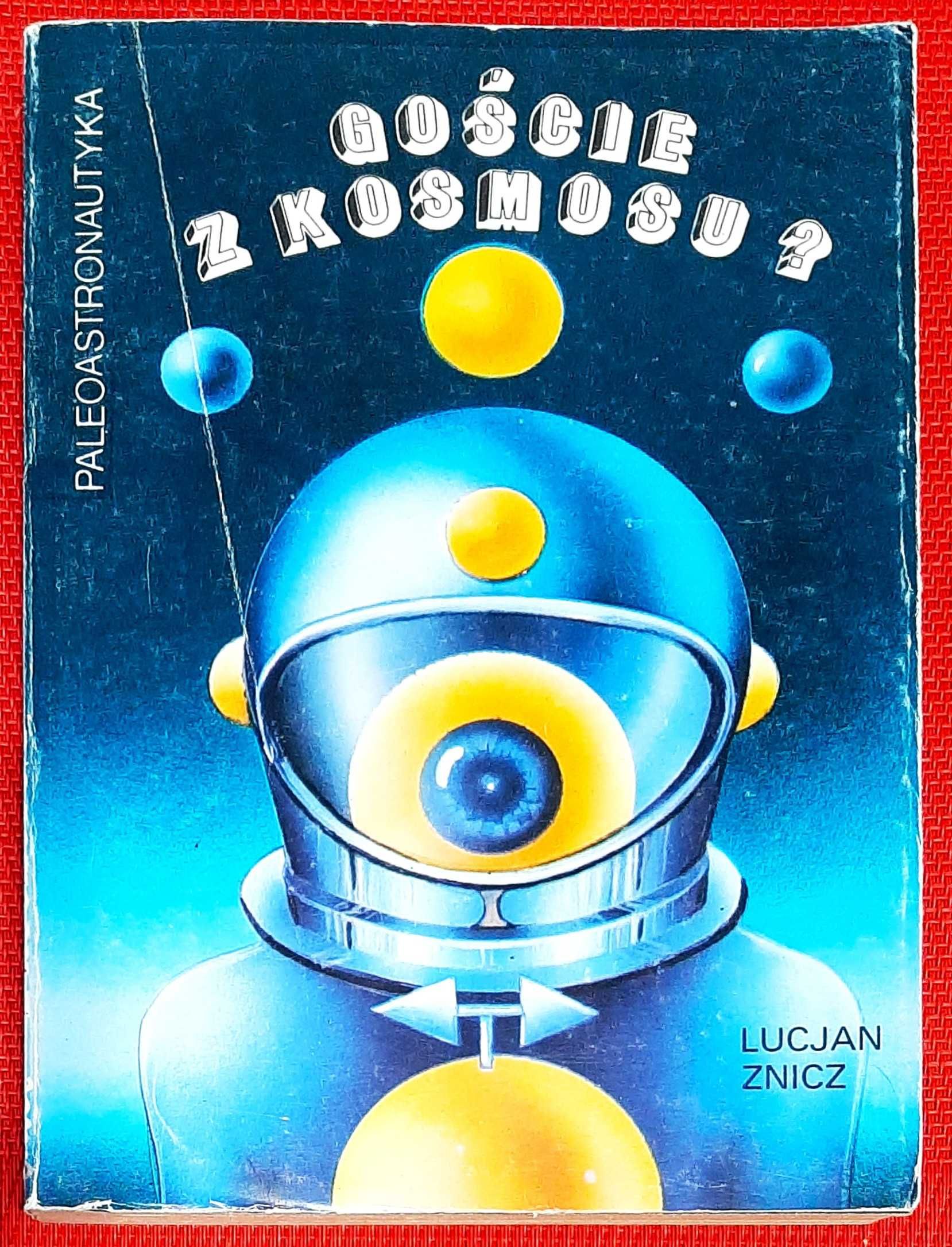 Goście z kosmosu. Lucjan Znicz