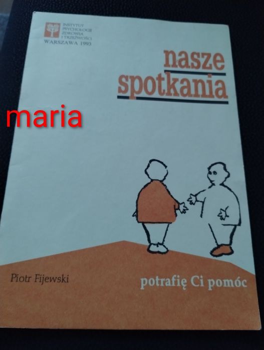Fijewski nasze spotkania potrafię ci pomóc