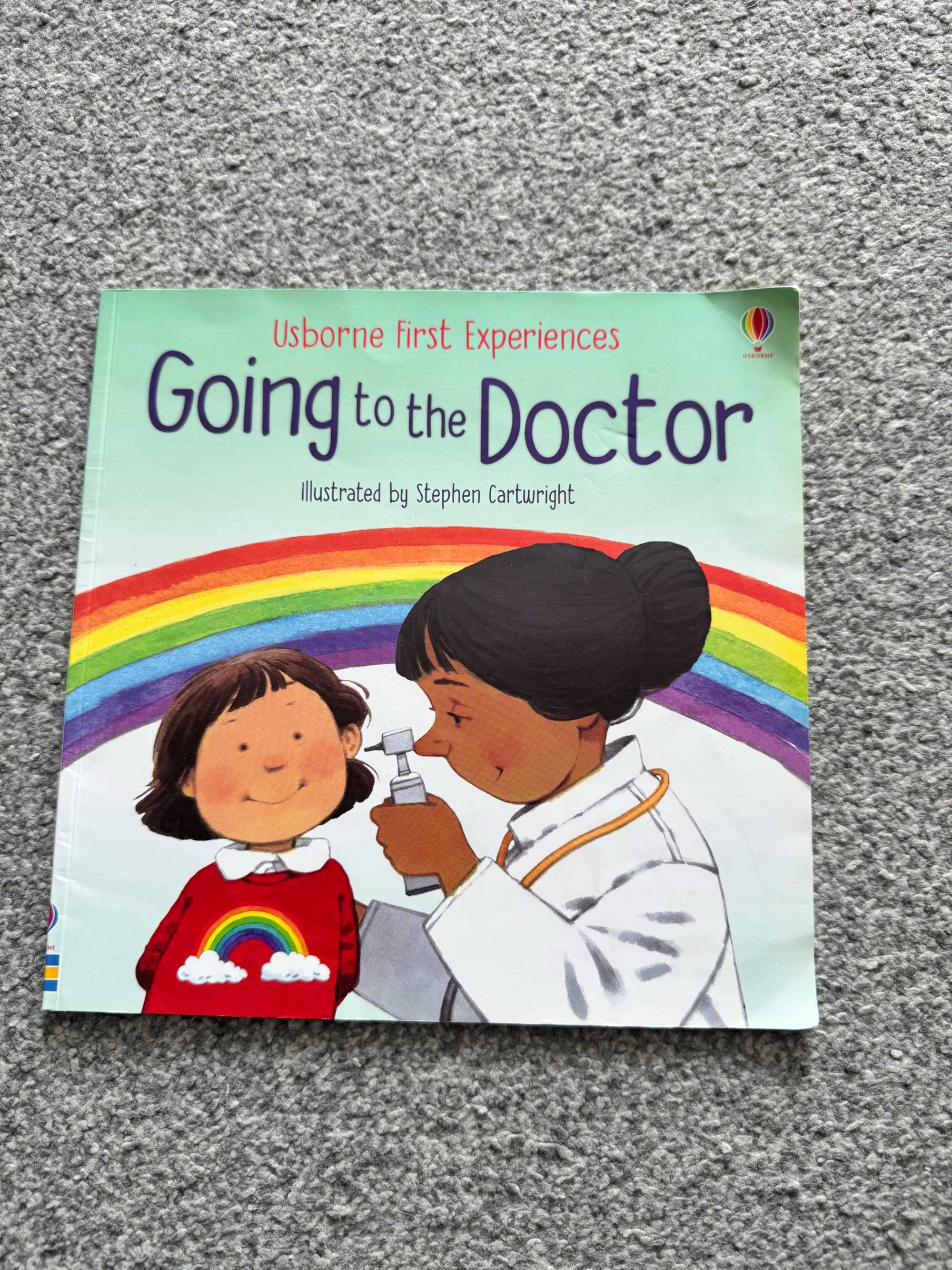 Going to the Doctor Anne Civardi Stephen Cartwright Usborne