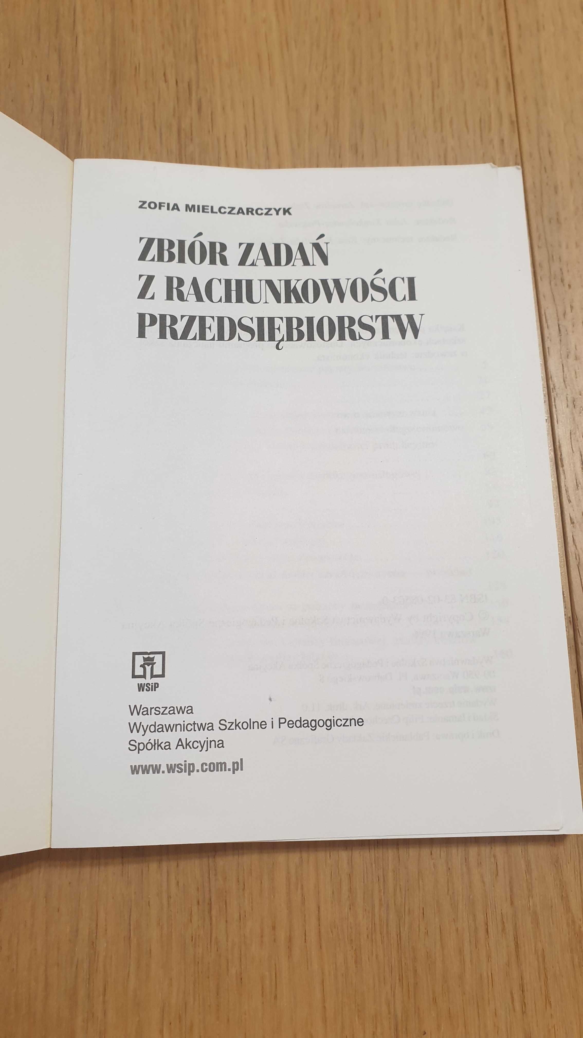 Zbiór zadań z rachunkowości przedsiębiorstw WSIP Zofia Mielczarczyk