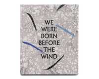 Книга Henri Prestes. We Were Born Before The Wind (Signed)