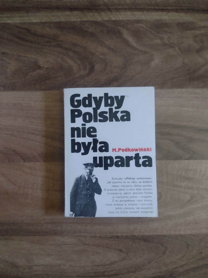 Stara książka historyczna Gdyby Polska nie była uparta