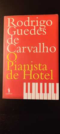 "O pianista de hotel" de Rodrigo Guedes de Carvalho