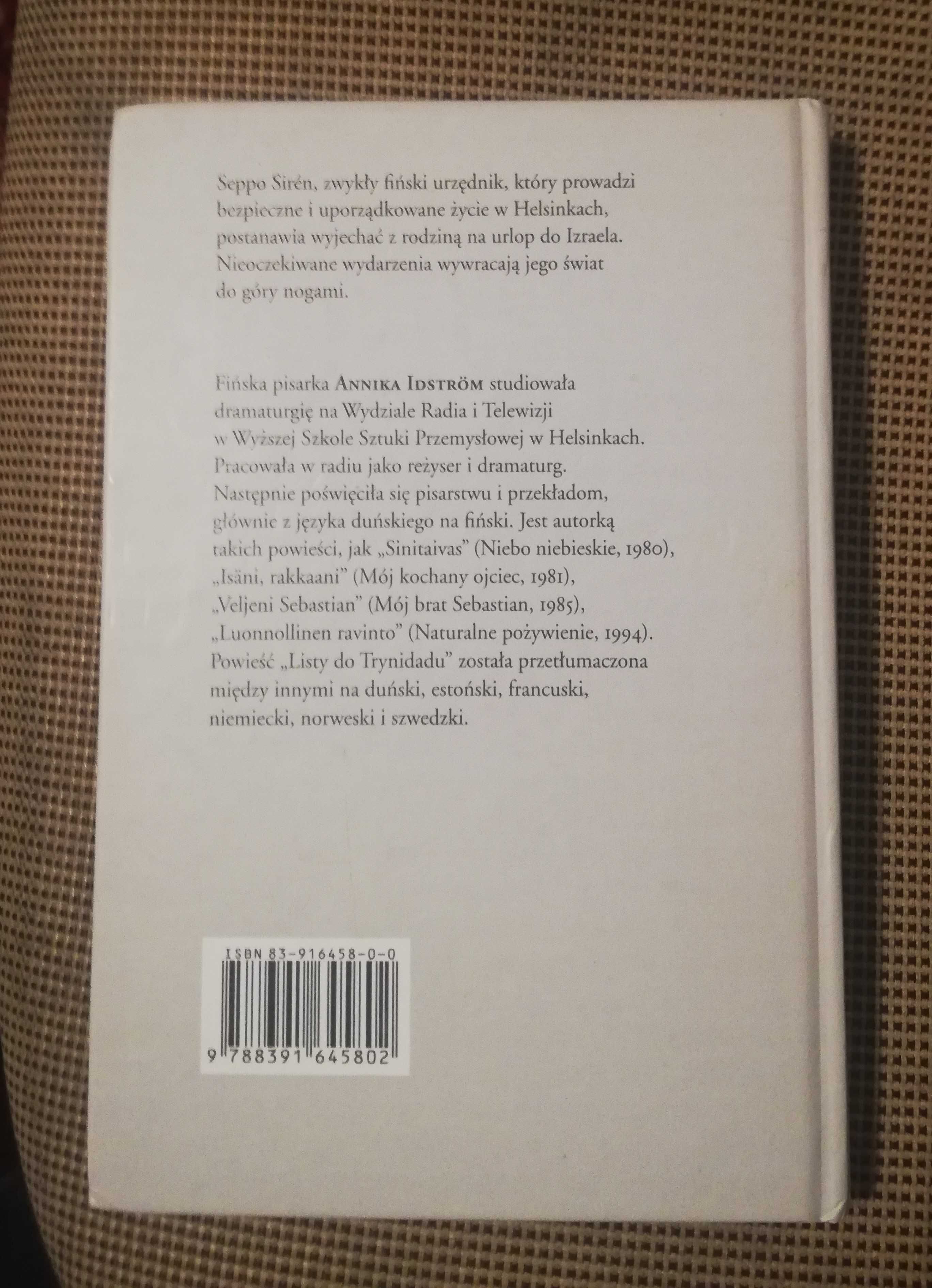 Annika Idström. Listy do Trynidadu