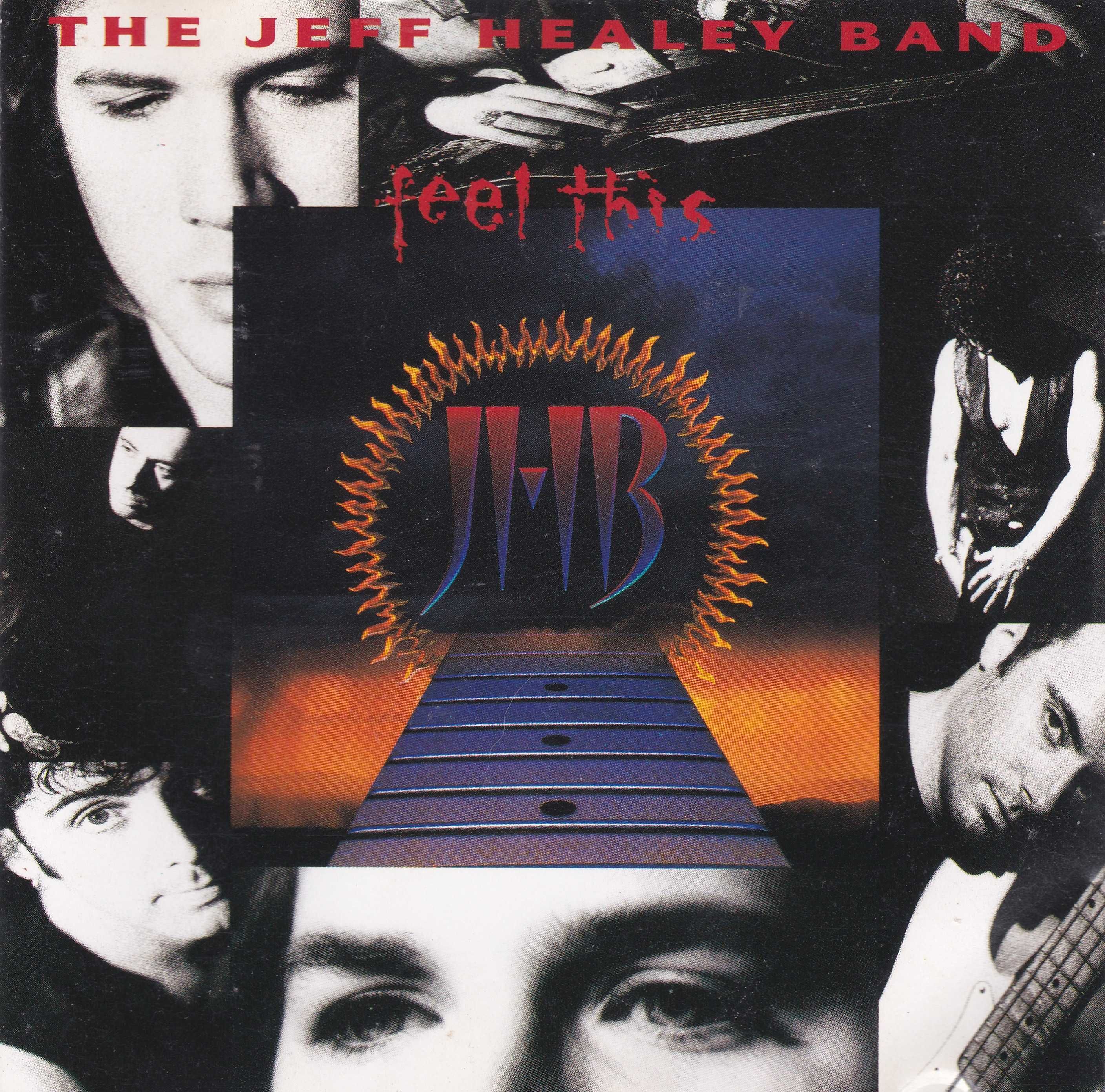 The Jeff Healey Band – Feel This