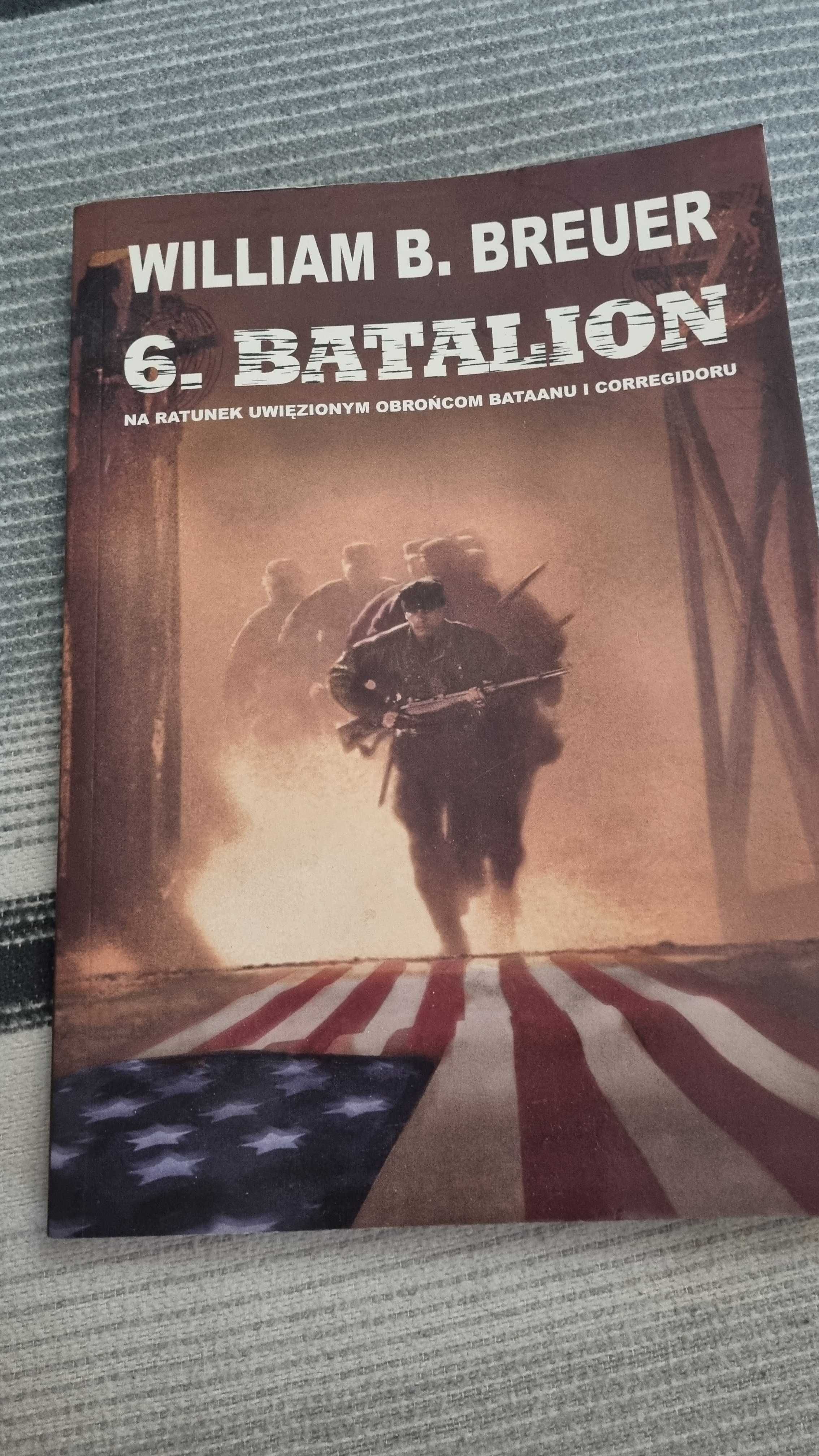 Książka  6.Batalion William B. Breuer