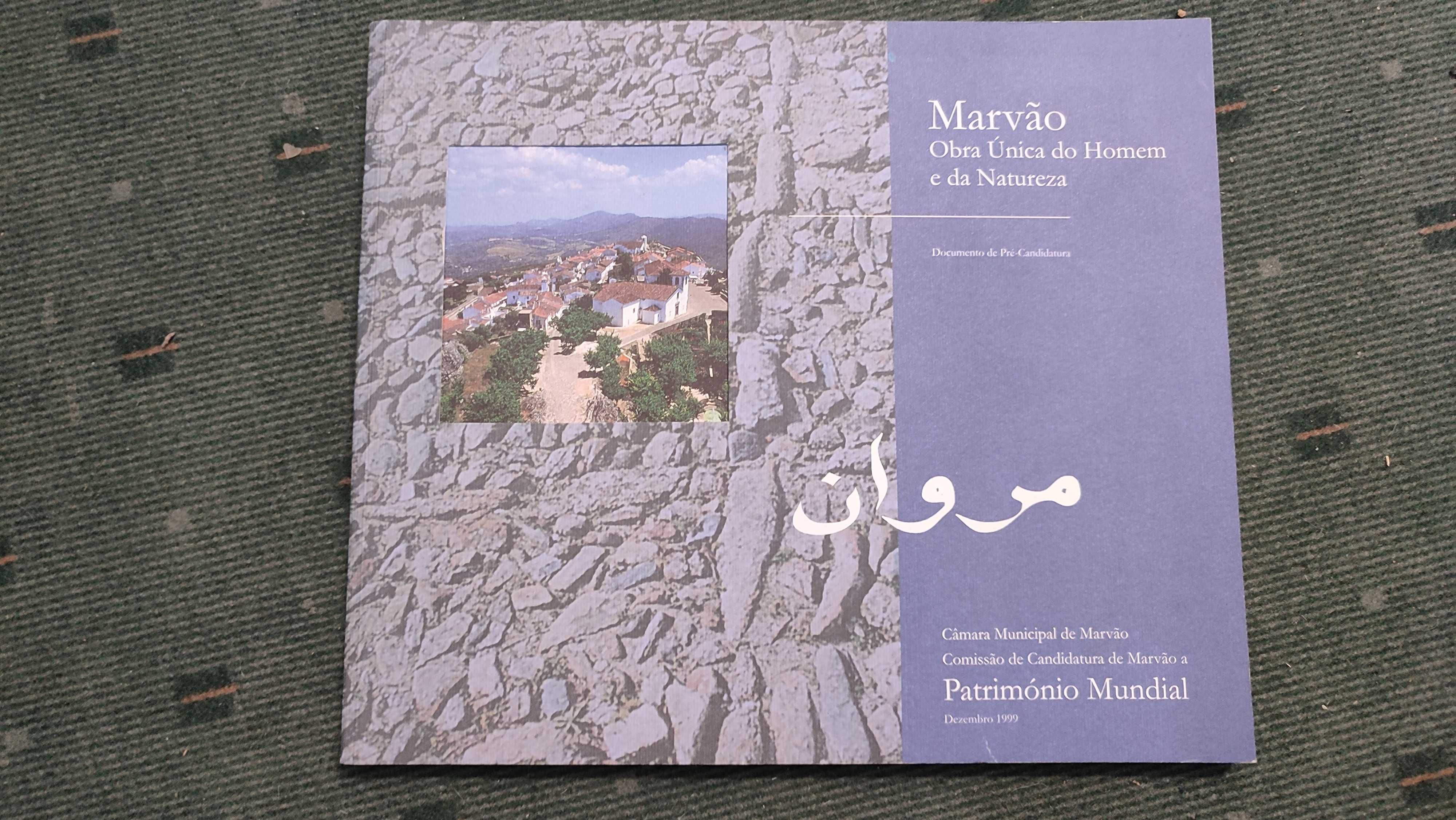 Marvão Obra Única do Homem e da natureza