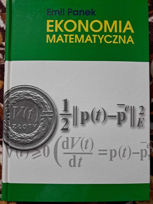Ekonomia matematyczna Emil Panek