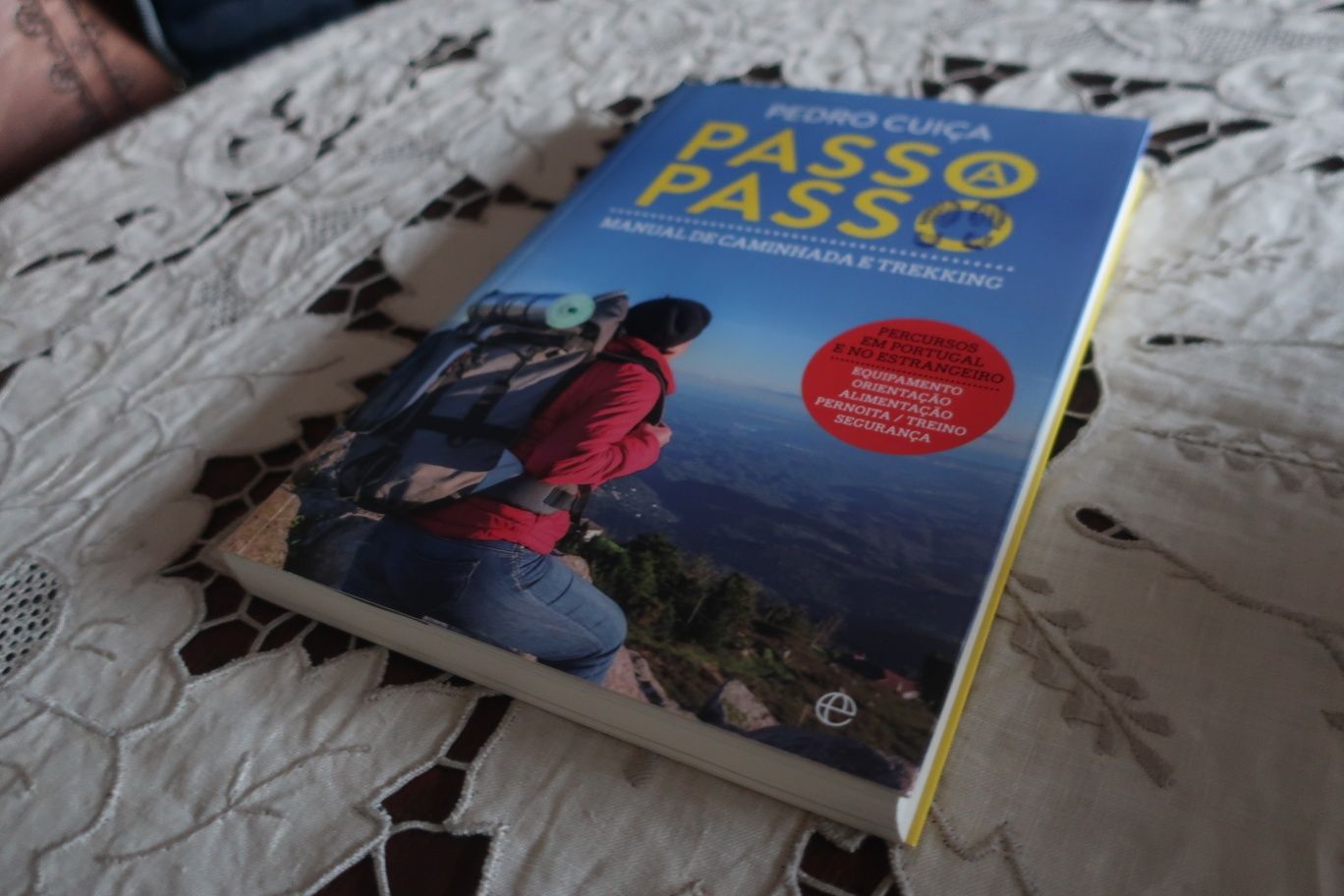 (Novo a estrear) Passo a Passo - Manual de Caminhada e Trekking
Manual