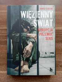 Więzienny świat Janusz Szostak