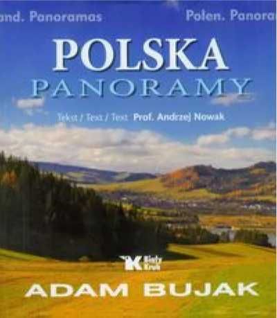 Polska. Panoramy - Andrzej Nowak, Adam Bujak