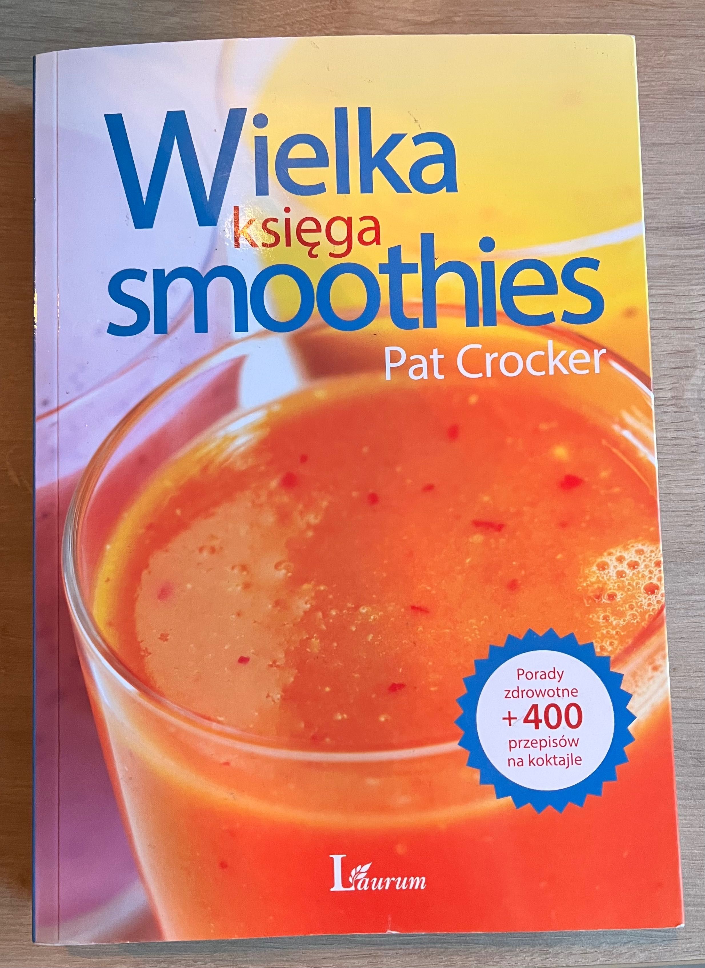 Wielka księga smoothies