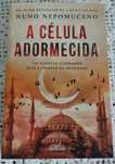 Nuno Nepomuceno - A Célula Adormecida
