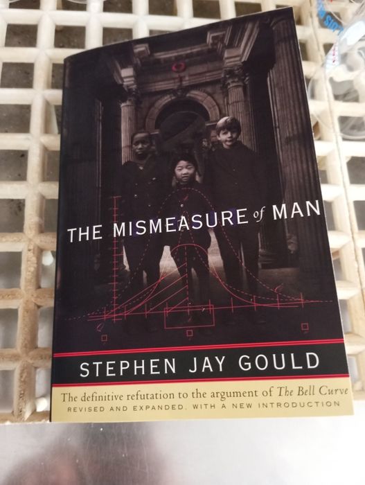 "The Mismeasure of Man", de Stephen Jay Gould