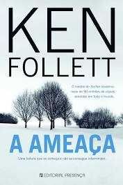 Livro A Ameaça de Ken Follett