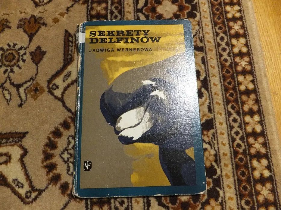Książka Sekrety Delfinów Jadwiga Wernerowa zwierzęta przyroda 1972