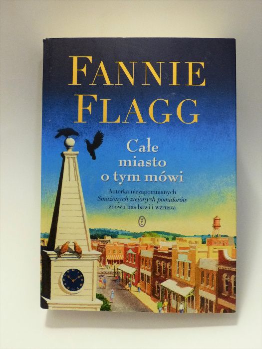 Całe miasto o tym mówi Flagg Fannie
