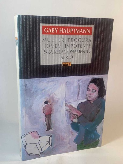 Livro “Mulher procura homem impotente para relacionamento sério”