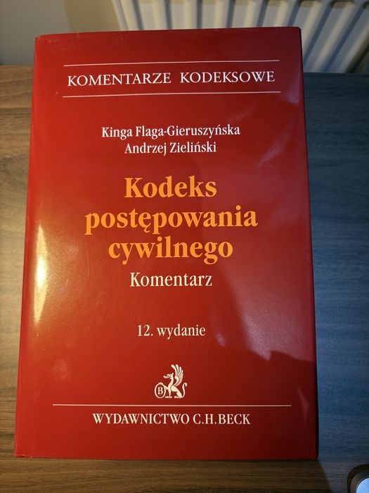 Kodeks postępowania cywilnego. Komentarz Beck 2024