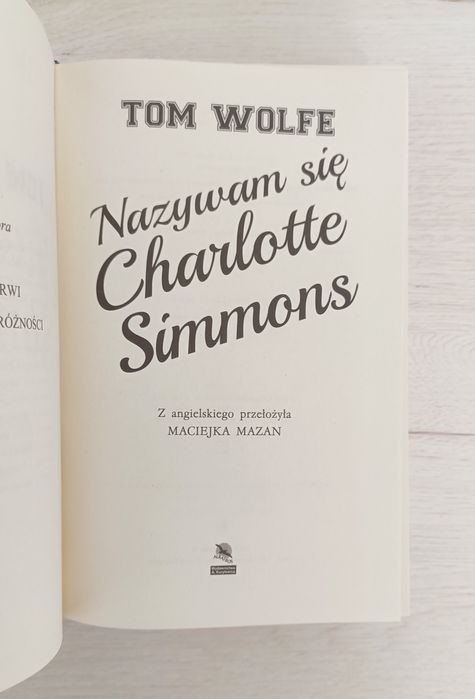Nazywam się Charlotte Simmons Tom Wolfe