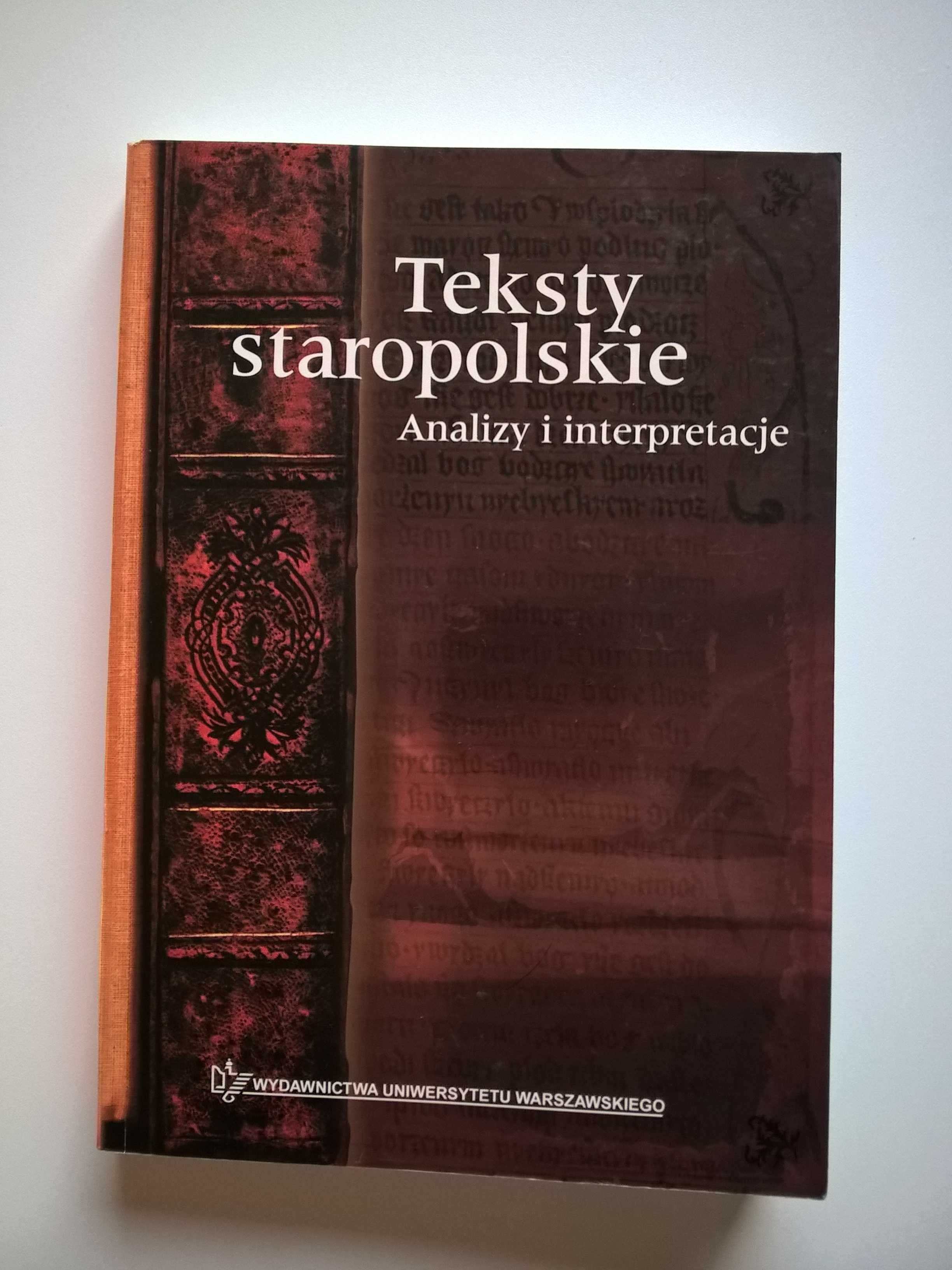 książka "Teksty staropolskie Analizy i interpretacje"