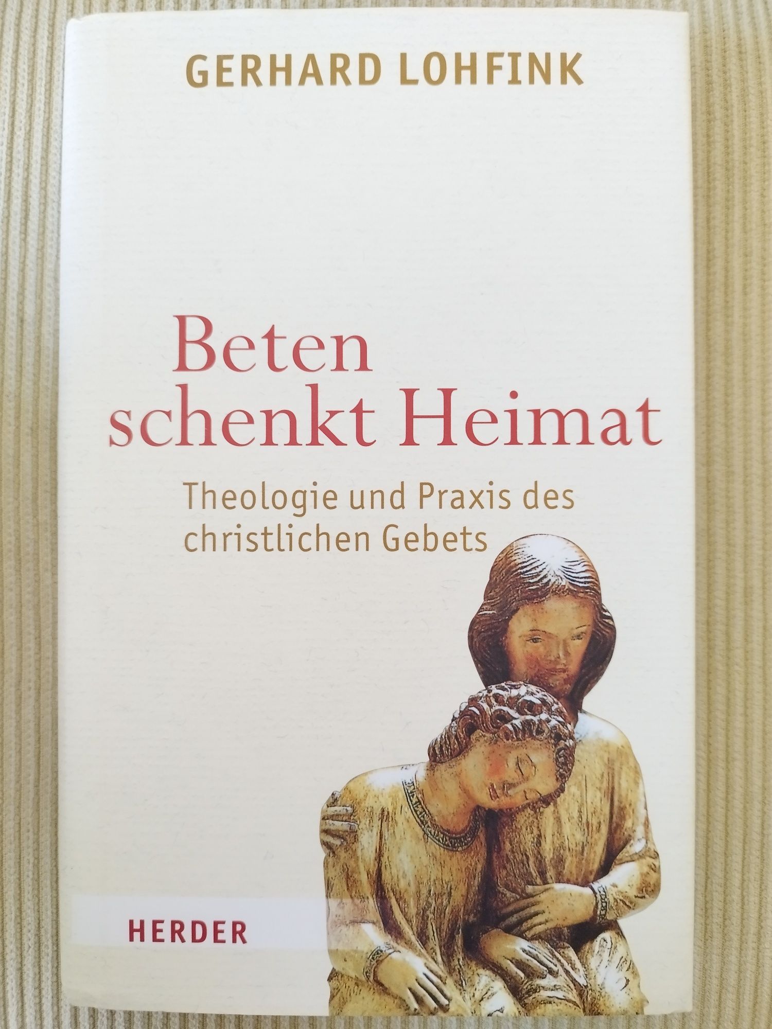 Książka po niemiecku Gerhard Lohfink Beten schenkt Heimat