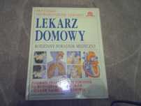 Lekarz domowy. Rodzinny poradnik medyczny.