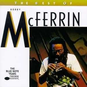 Bobby McFerrin - "The Best Of" CD