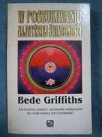 "W poszukiwaniu najwyższej świadomości" Bede Griffiths